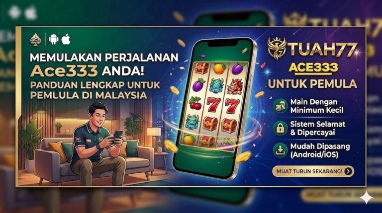 Ace333 Untuk Pemula