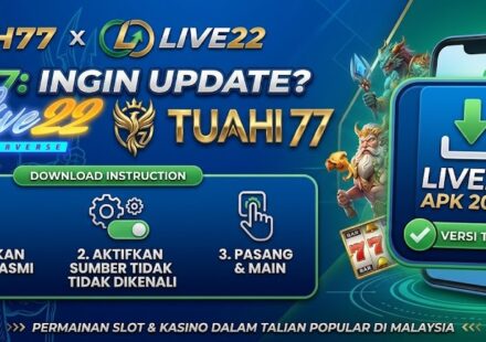 TUAH77: Ingin Update? Begini Cara Download APK LIVE22 2026